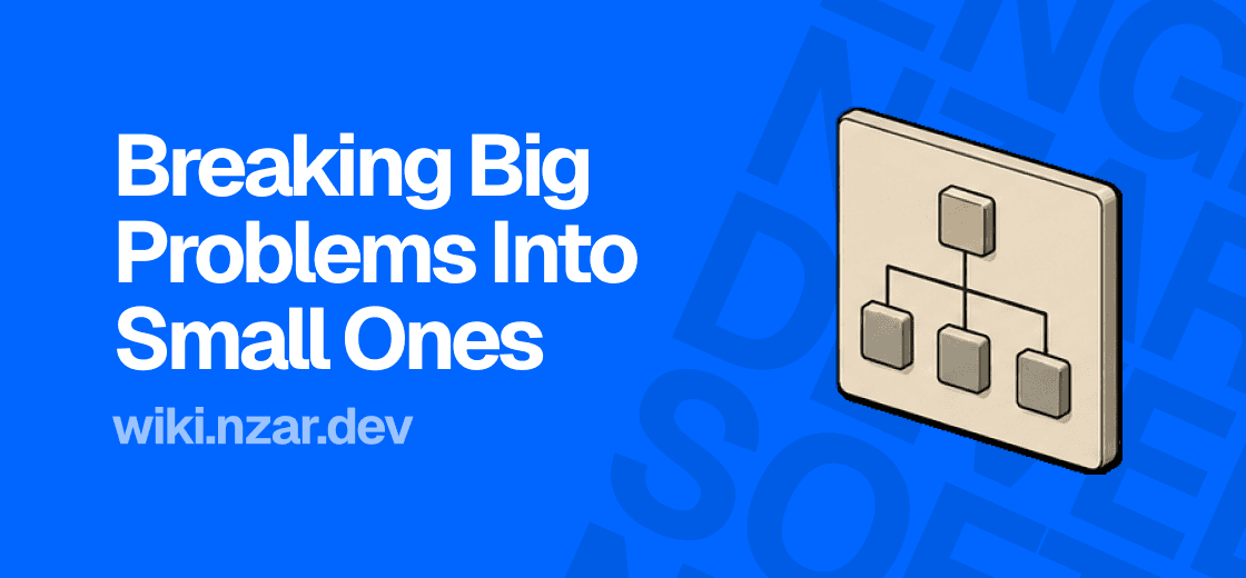 Problem Decomposition: Breaking Big Problems Into Small Ones; Cover
