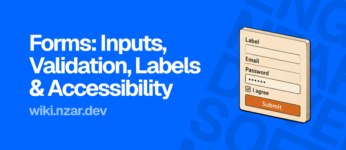 Forms: Inputs, Validation, Labels & Accessibility Cover