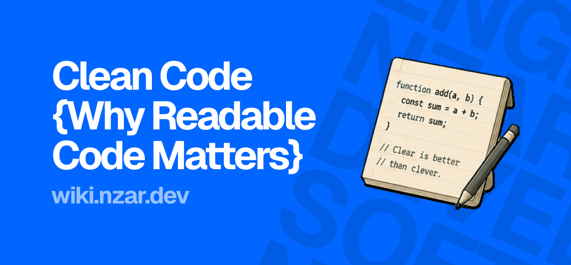 Clean Code 101: Why Readable Code Matters for Developers